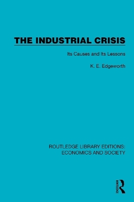 The Industrial Crisis