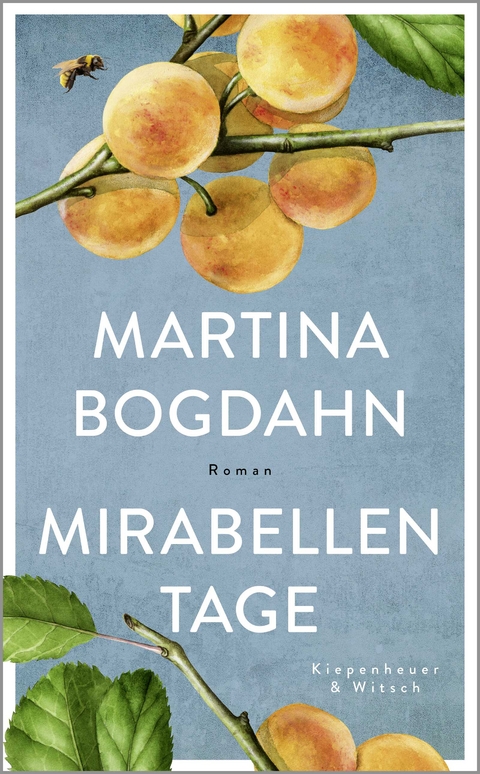 Mirabellentage - Martina Bogdahn