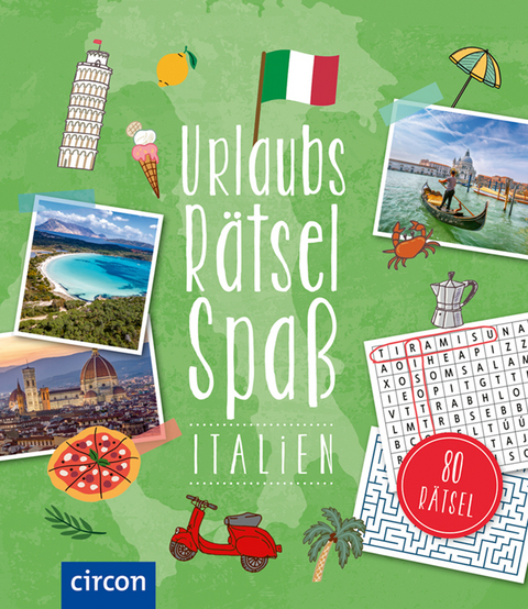 Urlaubsr&auml;tsel-Spa&szlig; Italien - Isabella Bergmann