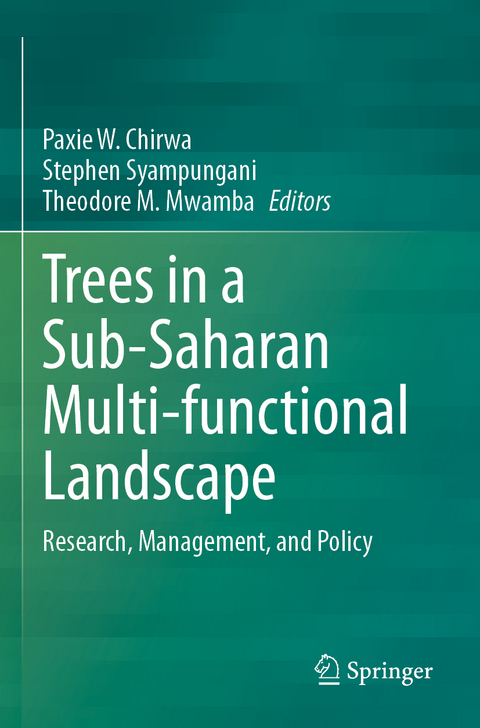 Trees in a Sub-Saharan Multi-functional Landscape - 