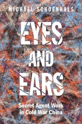 Eyes and Ears - Michael Schoenhals
