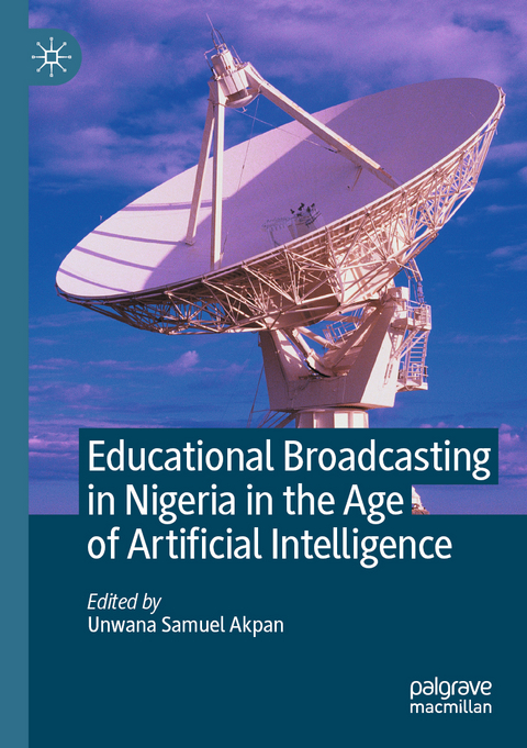 Educational Broadcasting in Nigeria in the Age of Artificial Intelligence - 
