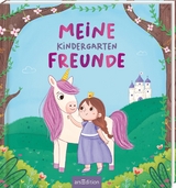 Meine Kindergartenfreunde &ndash; Einhorn und Prinzessin