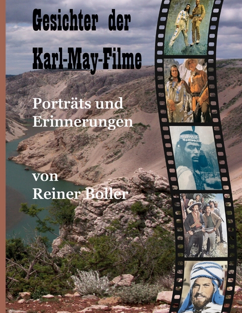 Gesichter der Karl-May-Filme - Reiner Boller