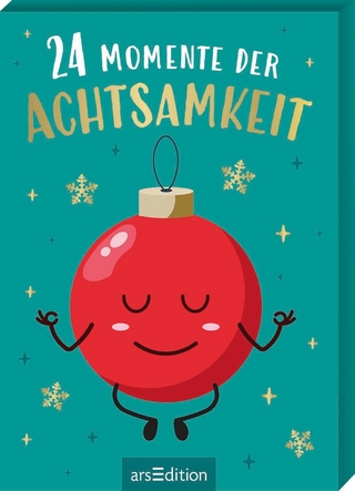 24 Momente der Achtsamkeit