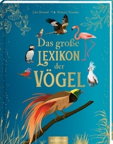 Das große Lexikon der Vögel - Jules Howard