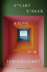 R&auml;ume zum Verschwinden - Stuart Nadler