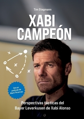 Xabi Campe&oacute;n - Tim Stegmann