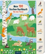 Mein 100 Sachen-Suchbuch &ndash; Bei den Tieren