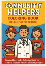 Community Helpers Coloring Book, Jobs Coloring for Toddlers - Tom Klein