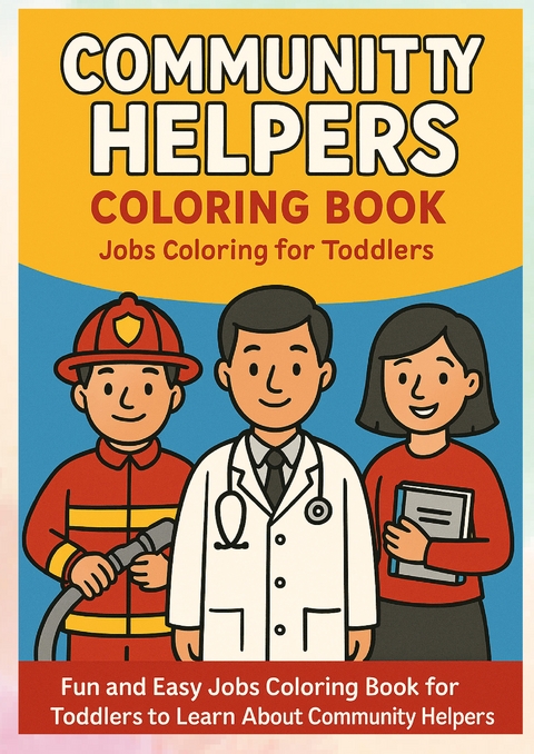 Community Helpers Coloring Book, Jobs Coloring for Toddlers - Tom Klein