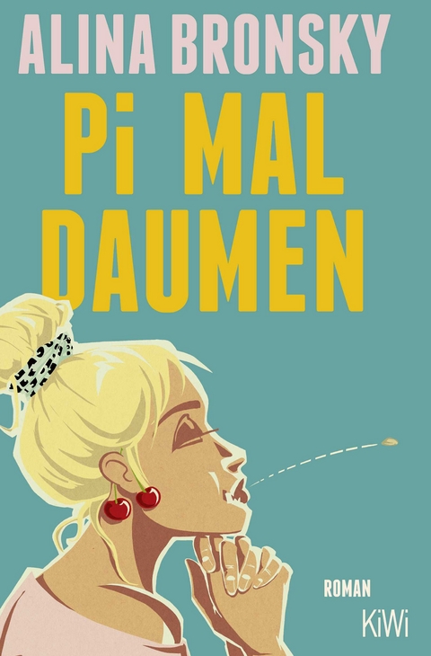 Pi mal Daumen - Alina Bronsky