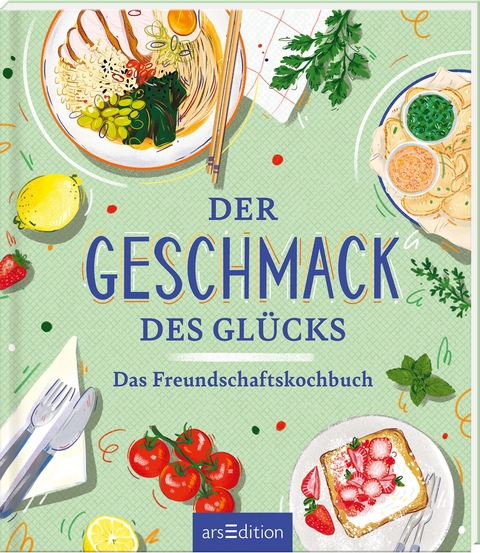 Der Geschmack des Glücks - Alexander Höss-Knakal, Carina Lindmeier
