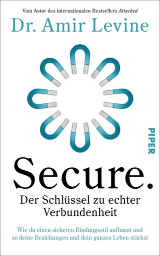 Secure. Der Schlüssel zu echter Verbundenheit