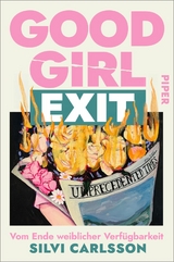 Good Girl Exit - Silvi Carlsson