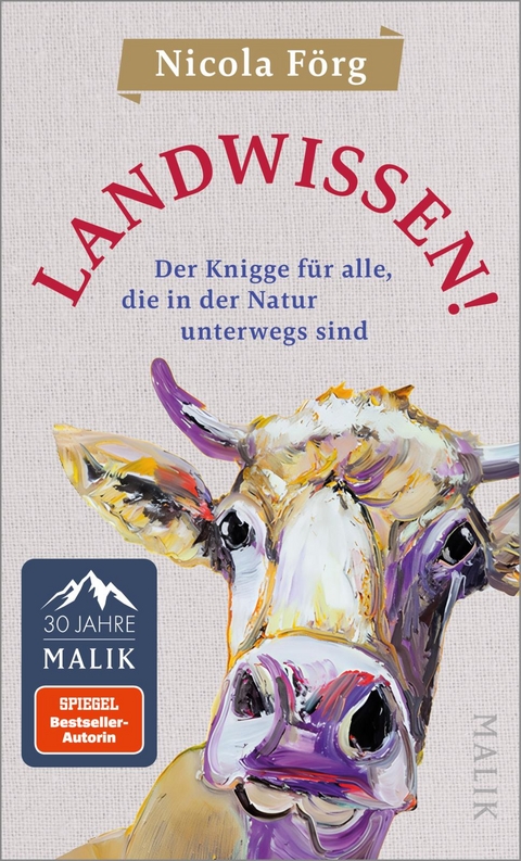 Landwissen! - Nicola F&ouml;rg