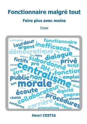 Fonctionnaire malgré tout