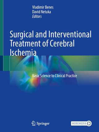 Surgical and Interventional Treatment of Cerebral Ischemia