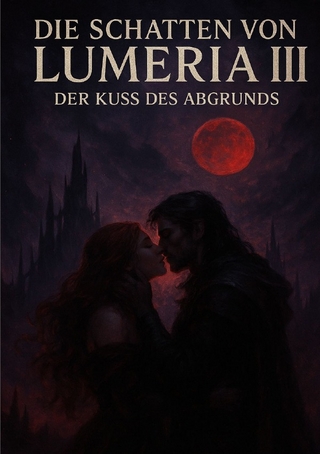 Die Schatten von Lumeria / Die Schatten von Lumeria II