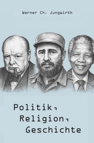 Politik, Religion, Geschichte