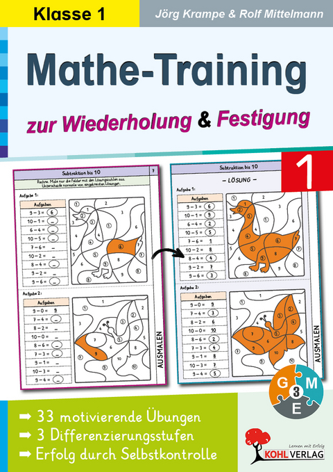 Mathe-Training zur Wiederholung und Festigung - J&ouml;rg Krampe, Rolf Mittelmann