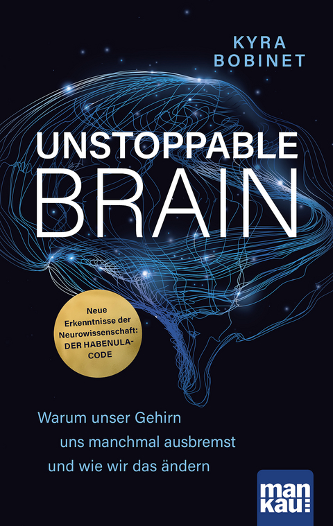 Unstoppable Brain - Kyra Bobinet