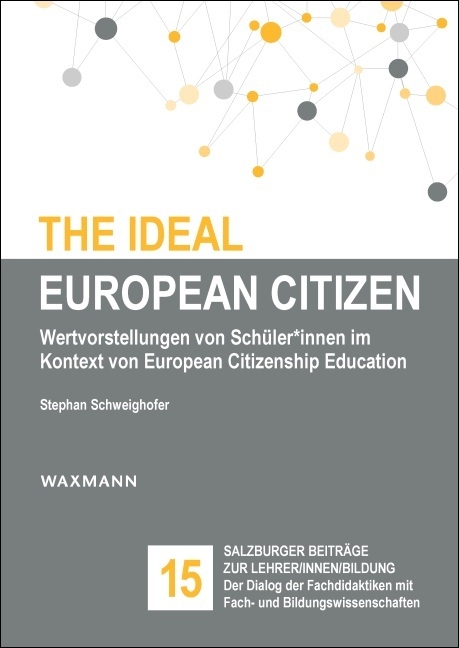 The Ideal European Citizen - Stephan Schweighofer