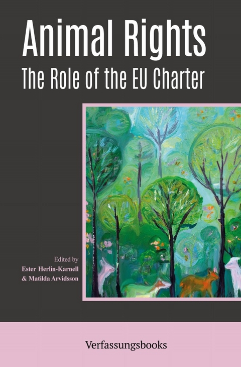Animal Rights - Ester Herlin-Karnell, Matilda Arvidsson