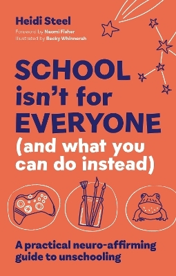 School Isn't For Everyone (and what you can do instead) - Heidi Steel