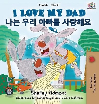 I Love My Dad (English Korean Bilingual Book)