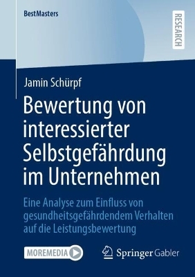 Bewertung von interessierter Selbstgef&auml;hrdung im Unternehmen - Jamin Sch&uuml;rpf