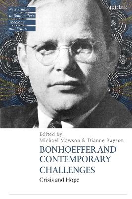 Bonhoeffer and Contemporary Challenges