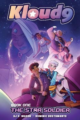 Kloud 9 (Book 1): The Star Soldier - Aj Mason, Dominic Bustamante