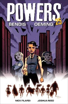 Powers 25 Volume 1 - Brian Michael Bendis