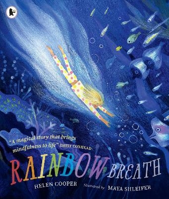 Rainbow Breath - Helen Cooper