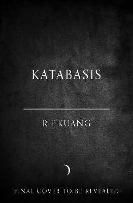 Katabasis - R.F. Kuang