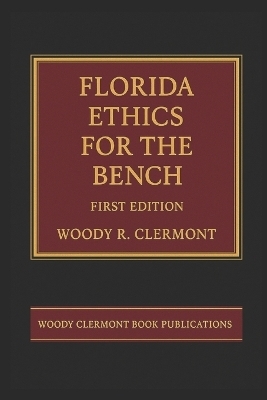 Florida Ethics for the Bench