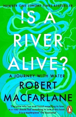 Is a River Alive?