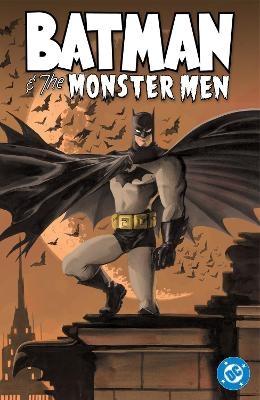 Batman and the Monster Men (New Edition) - Matt Wagner