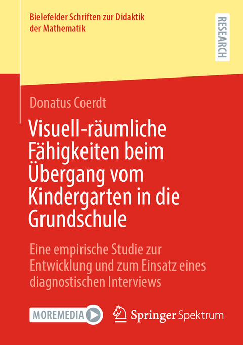 Visuell-räumliche Fähigkeiten beim Übergang vom Kindergarten in die Grundschule - Donatus Coerdt