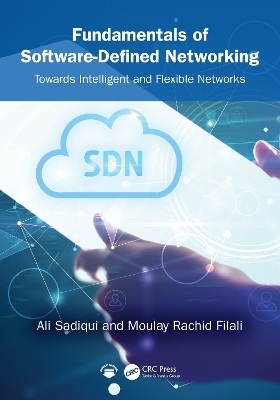Fundamentals of Software-Defined Networking