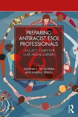 Preparing Antiracist ESOL Professionals - 