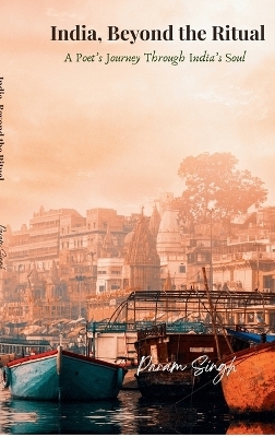 India, Beyond the Ritual