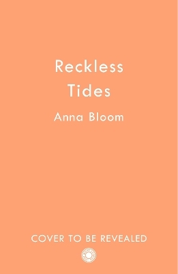 Reckless Tides