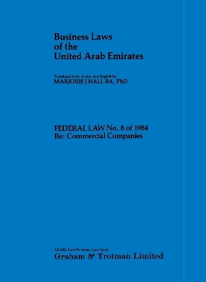 Business Laws of the United Arab Emirates - M.J. Hall