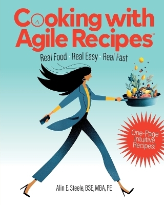 Cooking with Agile Recipes