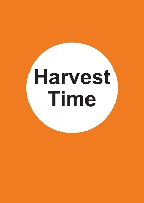 The Harvest Time - Lindsey Griffin