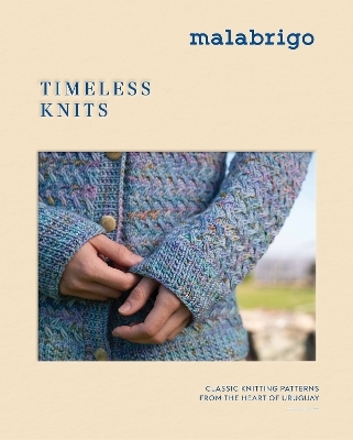 Timeless Knits -  Malabrigo