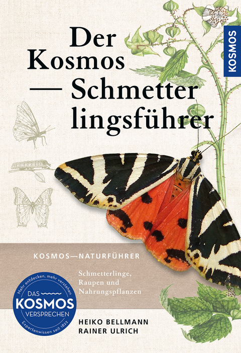 Der Kosmos Schmetterlingsführer - Heiko Bellmann, Rainer Ulrich