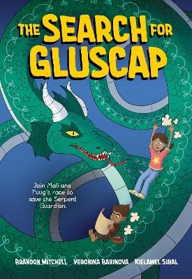 The Search for Gluscap - Brandon Mitchell, Kielamel Sibal